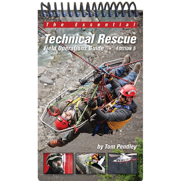 TECHNICAL RESCUE FIELD OPERATIONS GUIDE (EDITION 5) – BANG Rescue Solutions