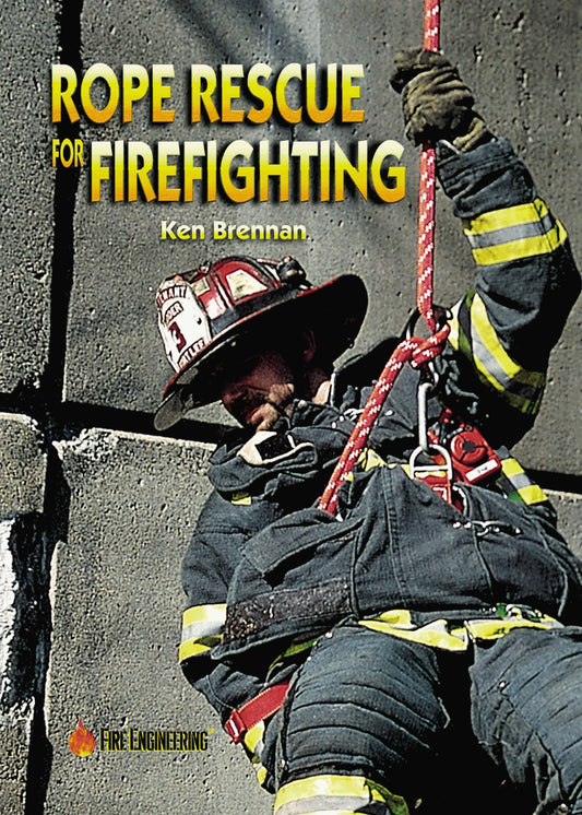 Rope Rescue for Firefighting